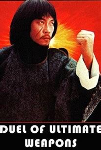 Duel of Ultimate Weapons (1983) | Rotten Tomatoes