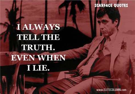 Best Movie Quotes Scarface at Amy Beasley blog