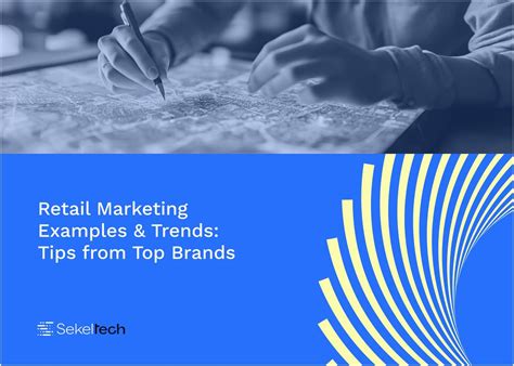 Retail Marketing Examples & Trends: Tips from Top Brands