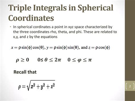 Triple integrals in spherical coordinates | PPT