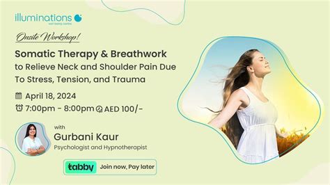 Onsite Workshops! Somatic Therapy & Breathwork to Relieve Neck and ...
