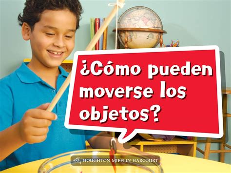 Book 005: ¿Cómo Pueden Moverse Los Objetos?: Leveled Reader, Extra Support Grade K (Science and ...