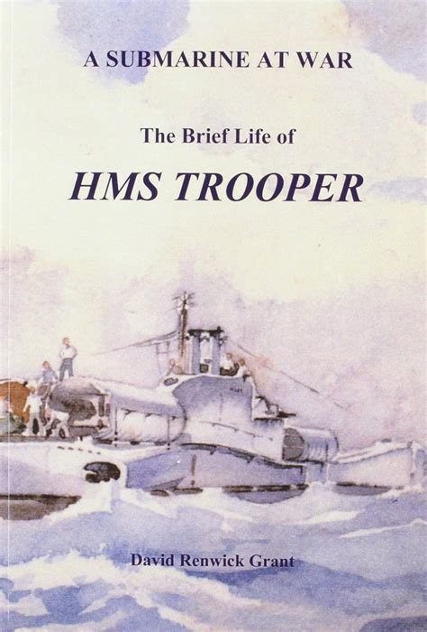 Buy A Submarine at War: The Brief Life of HMS Trooper Book Online at ...