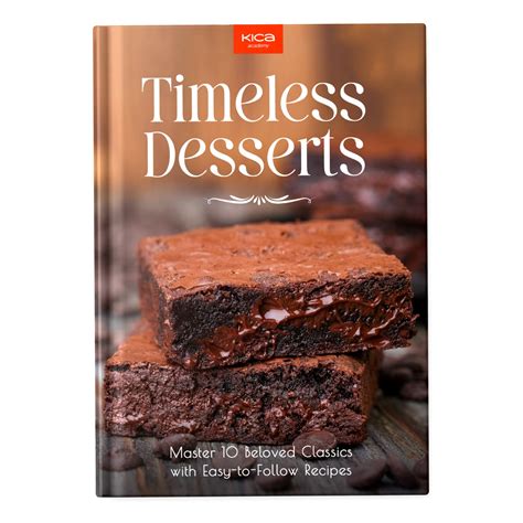 Timeless Desserts: Master 10 Classics Recipes | KICA Academy