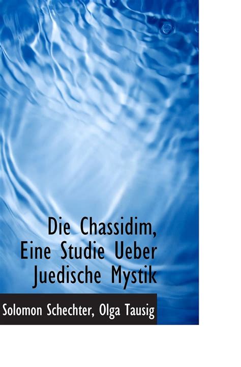 Die Chassidim, Eine Studie Ueber Juedische Mystik : Amazon.in: Books