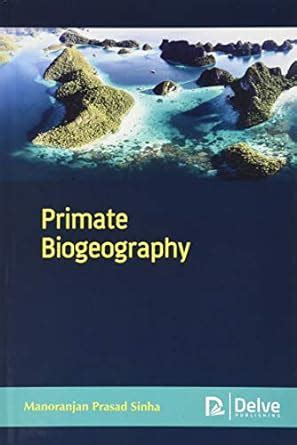 Buy Primate Biogeography Book Online at Low Prices in India | Primate ...