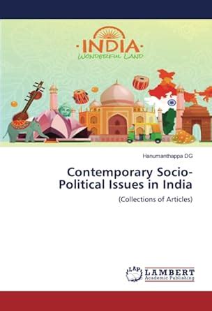 Contemporary Socio-Political Issues in India : Hanumanthappa Dg: Amazon ...