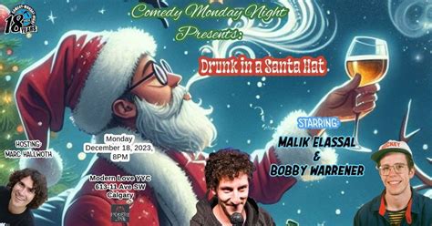 DRUNKIN A SANTA HAT Starring: Malik Elassal & Bobby Warrener, Modern ...