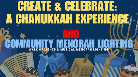 Create & Celebrate: A Chanukkah Experience, 108 Freehold Road , NJ ...