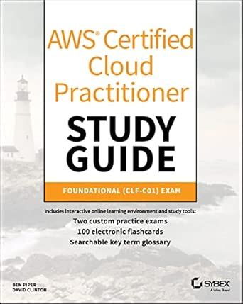 AWS Certified Cloud Practitioner Study Guide