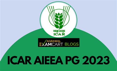 ICAR AIEEA PG 2023 | Notification, Exam Pattern, Eligibility – Examcart