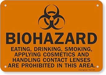 "Biohazard - Eating, Drinking, Smoking Prohibited" Sign By SmartSign ...