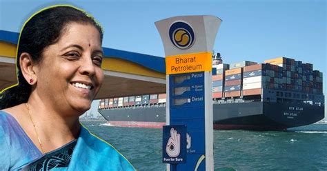 Private India: FM Sitharaman Confirms Sale Of Bharat Petroleum & Four ...