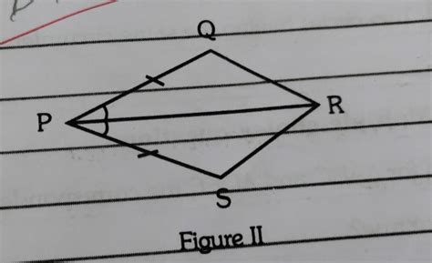 In figure II, Line segment PR bisects ___ and ___.Explain. - Brainly.in