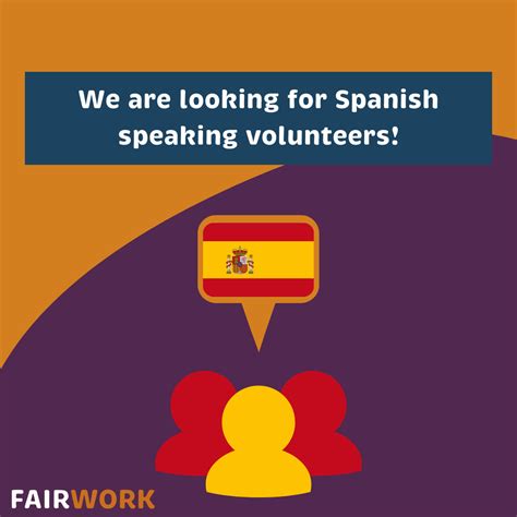 FairWork is looking for Spanish speaking volunteer(s) : Fairwork