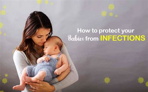 How to protect your Baby from Infections