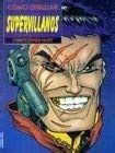 Buy Como Dibujar Supervillanos Book Online at Low Prices in India ...