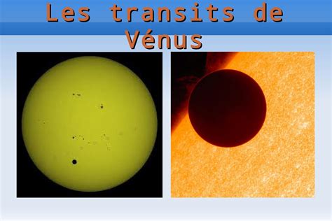Les transits de Vénus - observatoire astronomique de narbonne