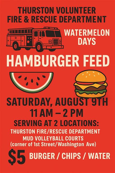 Thurston Volunteer Fire & Rescue Watermelon Days Hamburger Feed ...