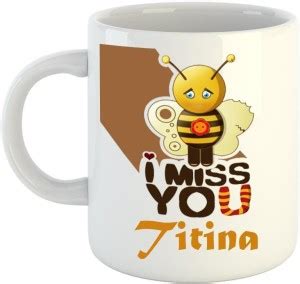 Dream Web Miss you Titina Ceramic Coffee Mug Price in India - Buy Dream ...