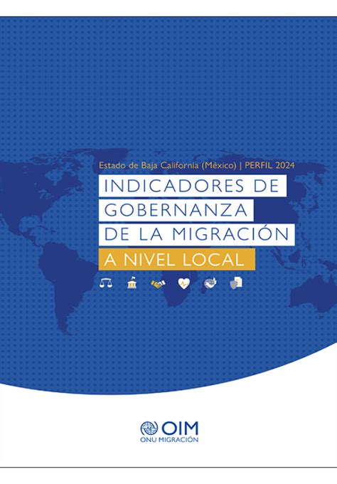 Indicadores de Gobernanza de la Migración a Nivel Local | Perfil 2024 ...