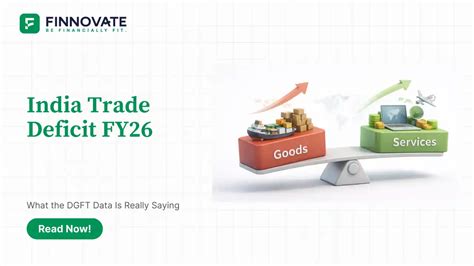 India’s Record Trade Deficit in Oct 2025: CAD Risks Explained