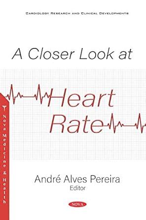 Buy A Closer Look at Heart Rate Book Online at Low Prices in India | A ...
