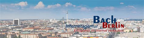 Internetagentur Bach-Berlin - Ihr Partner für moderne Websites und ...
