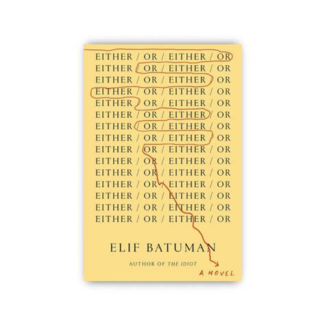 Either/Or by Elif Batuman – BOOKWORLD UAE