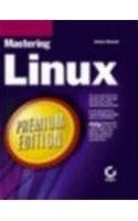 Buy Mastering LINUX Premium Edition (With 2 CDs) Book Online at Low ...