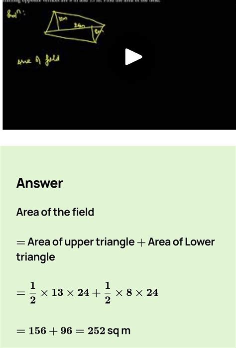 The diagonal of a quadrilateral shaped field is 24 m and the ...