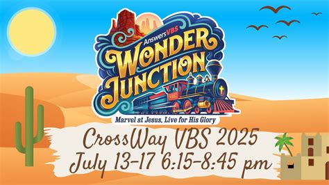 CrossWay Bible Church VBS, 701 NW Woods Chapel Rd, Blue Springs, MO ...