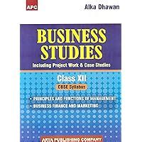 Business Studies (Including Project Work and Objective Type Questions ...