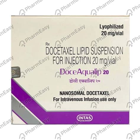 Doceaqualip 20 MG Powder For Injection (1): Uses, Side Effects, Price ...