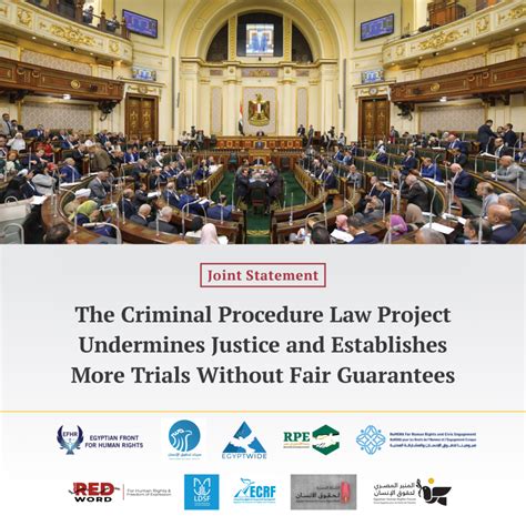 The Criminal Procedure Law Project Undermines Justice and Establishes ...