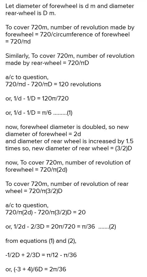 The fore wheel of atractor makes 120 revolutions more than the rear ...