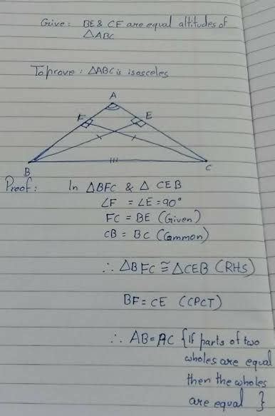 . BE and CF two equal altitudes of a triangle ABC. Using RHS congruence ...