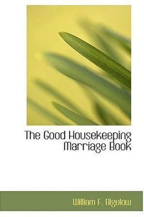 The Good Housekeeping Marriage Book : Amazon.in: Books