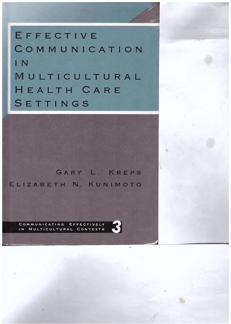 Buy Effective Communication in Multicultural Health Care Settings ...