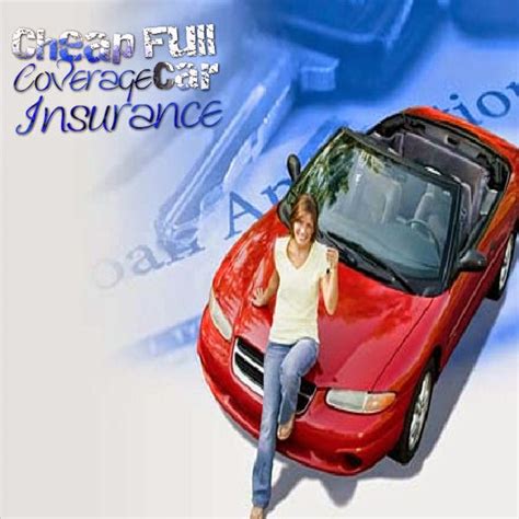 Cheap Full Coverage Car Insurance 的图像结果