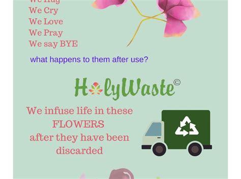 Where do used flowers go- HOLYWASTE – HolyWaste