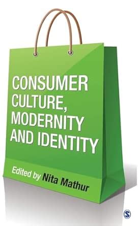 Buy Consumer Culture, Modernity and Identity Book Online at Low Prices ...