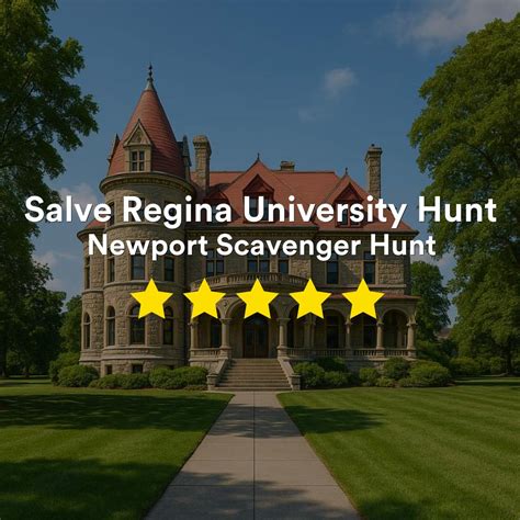 Salve Regina University Scavenger Hunt: Salve Regina University Hunt