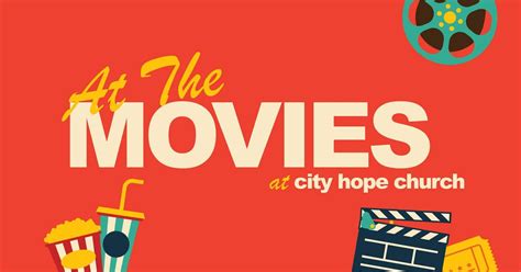 City Hope: At The Movies 2024, City Hope Church, Wichita Falls, 24 ...