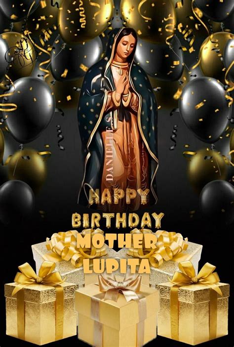 Pin by DANIELLE.S on Virgen de guadalupe gif | Happy birthday mother ...