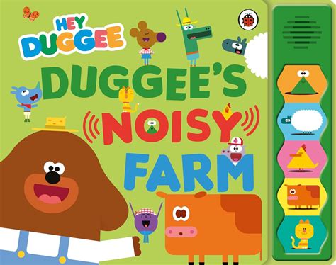 Hey Duggee: Duggee’s Noisy Farm Sound Book : Hey Duggee: Amazon.in: Books