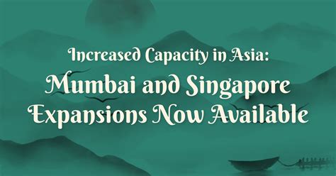 Mayor Capacidad en Asia: Ya están disponibles las ampliaciones de ...