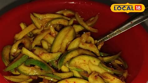 Kairiche Lonche : एकदा केलं की 5 दिवस खायचं, पारंपरिक पद्धतीने बनवा ...