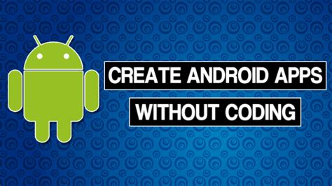Image result for Android App without Coding