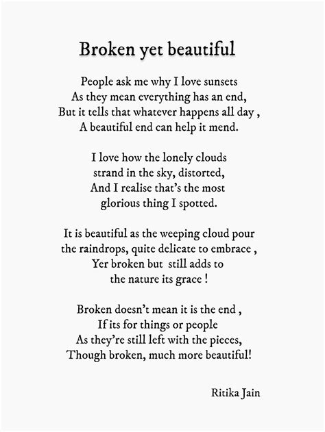 Broken yet Beautiful! | Meaningful love quotes, Words that describe ...